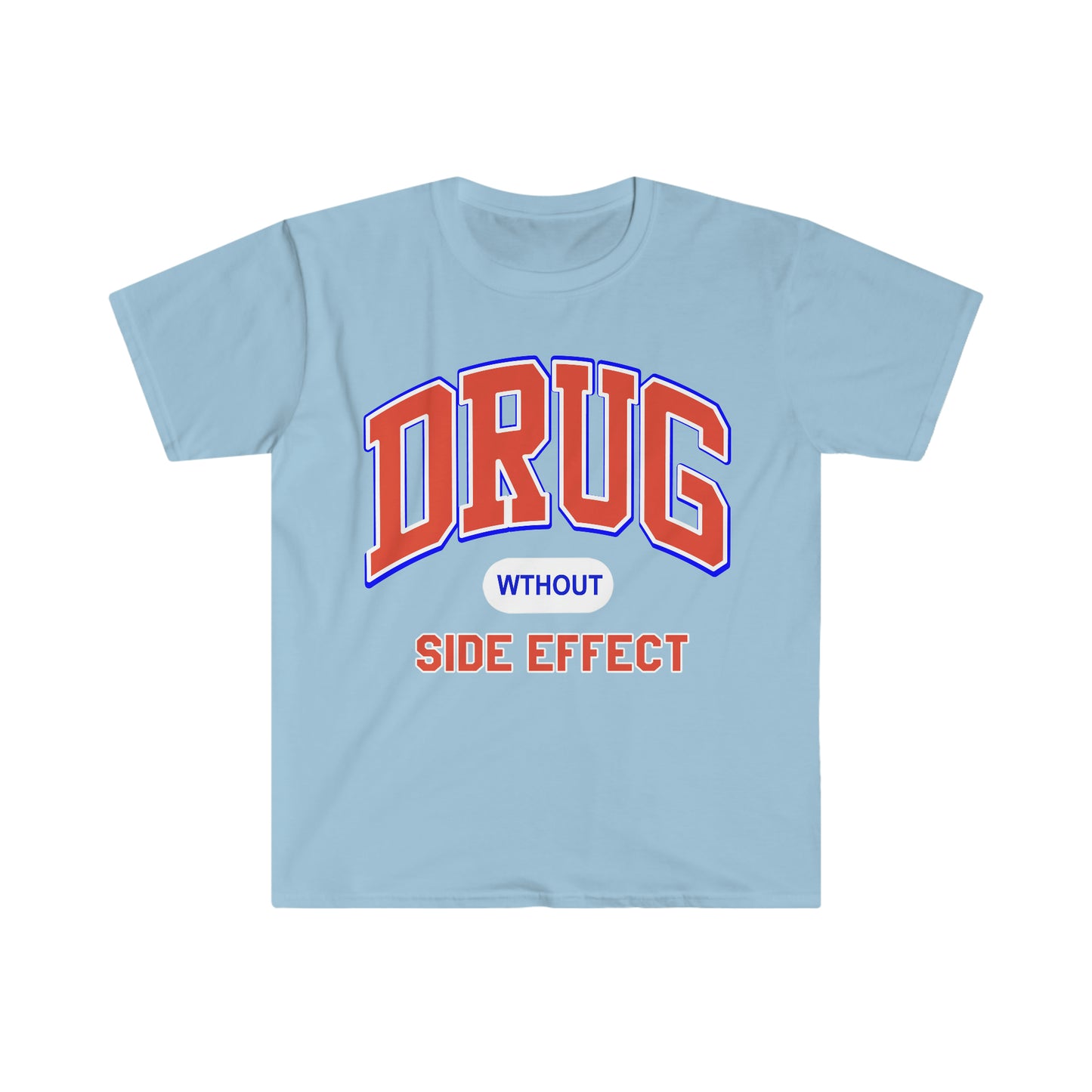 Drug Wthout Side Effect.