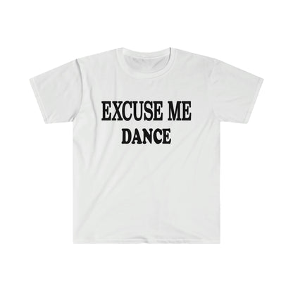 Excuse Me Dance.