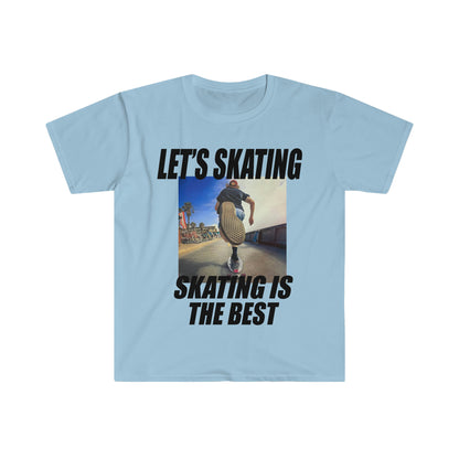 Let's Skating. Skating Is The Best.